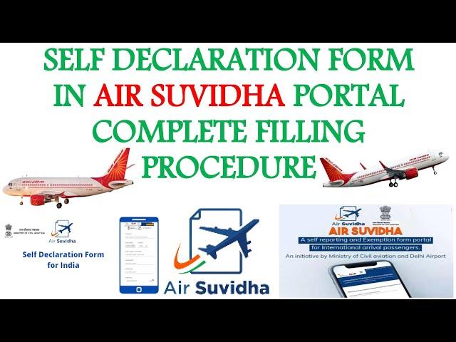 Complete filling procedure of Self-declaration form in Air Suvidha Portal – Latest - 2022 I IGi tube