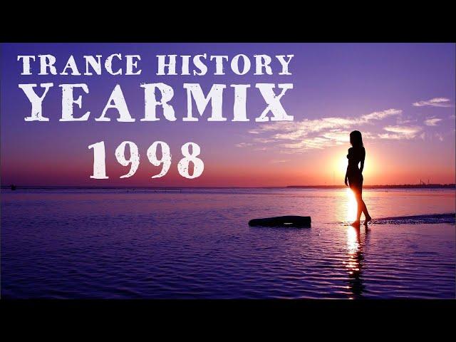 Trance History - YearMix 1998 Vol.1 (ATB, Blank & Jones, DJ Quicksilver)(The Best Of CLASSIC TRANCE)