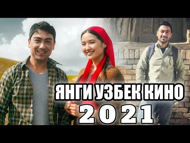 YANGI UZBEK KINO 2021.ЯНГИ УЗБЕК КИНО  2021. УЗБЕК ФИЛЬМ