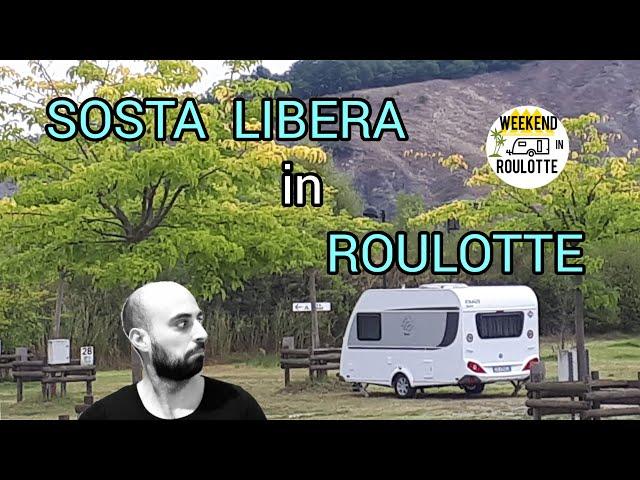 SOSTA LIBERA IN ROULOTTE *Spiegata Semplice*