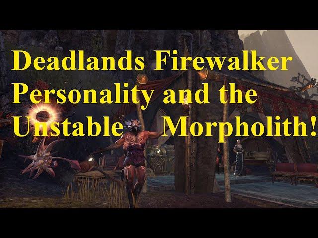 ESO Deadlands Firewalker Personality and the Morpholith Pet!