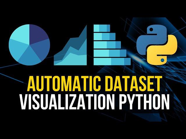 Automatically Visualize Datasets with AutoViz in Python