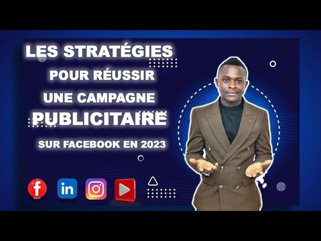 Comment Créer une Campagne Publicitaire sur Facebook de A à Z (2023)