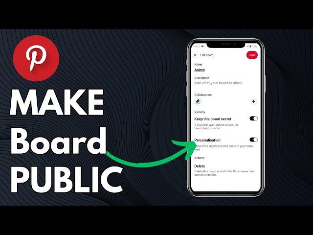 How to Make Pinterest Board Public
