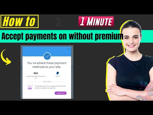 How to accept payments on wix without premium 2024