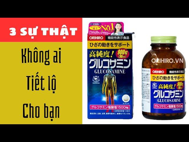 Glucosamine của Nhật Orihiro và những điều không ai nói cho bạn biết - Bác sỹ Hồng tiết lộ