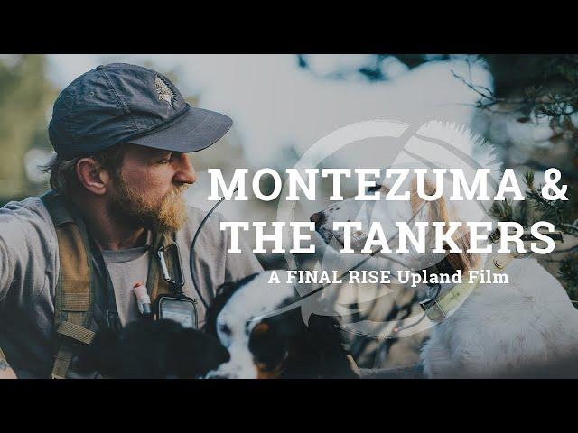 MONTEZUMA & THE TANKERS  - A Final Rise Film | 4K