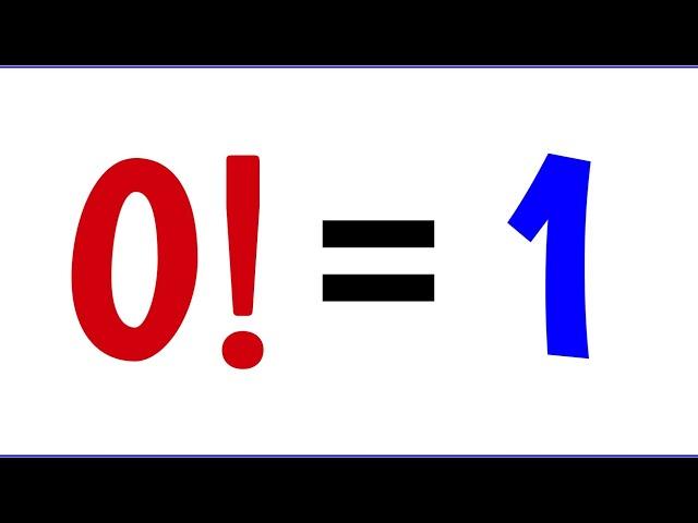 Why does 0 Factorial equal 1