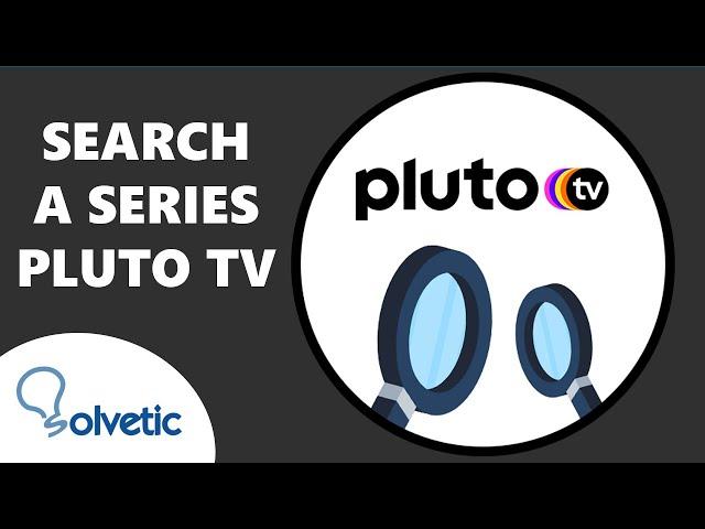  How to Search a Series on Pluto TV ️ How to use Pluto TV