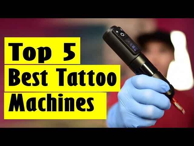 Best Tattoo Machines: Top 5 Best Tattoo Machines In 2023