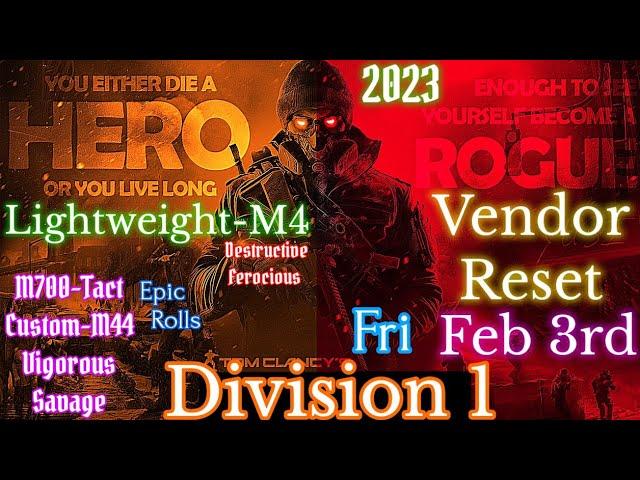 The Division 1 In 2023 - Weekly Vendor Reset, Fri Feb 3rd, Lightweight M4