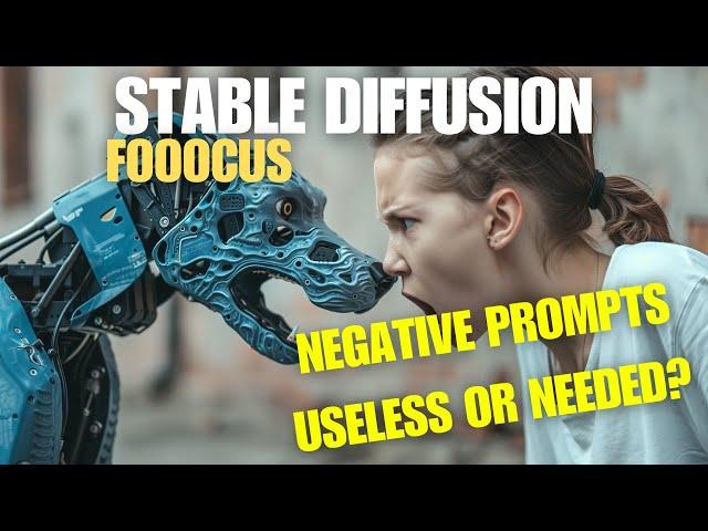 Stable Diffusion - Negative Prompts in Fooocus - Do they make a difference?