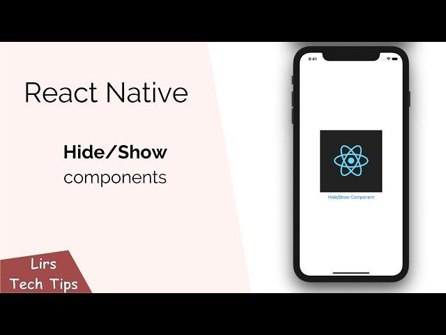 React Native: Hide/Show Components