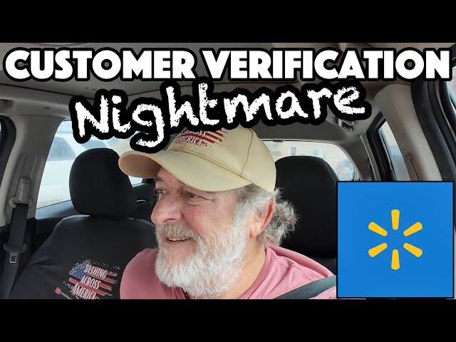 Customer Verification Nightmare