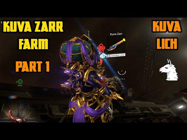 Let's Play Warframe - Kuva Zarr Farm (Kuva Lich) Part 1