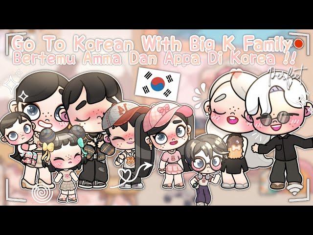 DRAMA AVATAR WORLD | GO TO KOREAN  | WITH BIG K FAMILY VLOG | BERTEMU AMMA DAN APPA !!^^ |