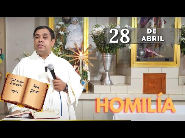 EVANGELIO DE HOY domingo 28 de abril del 2024 - Padre Arturo Cornejo