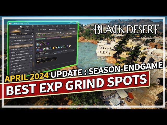 Best Grind Spots for Leveling EXP - April 2024 Update (Season - End Game) | Black Desert