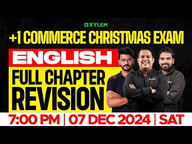 Plus One Commerce Christmas Exam - English | Full Chapter Revision | Xylem Plus One Commerce