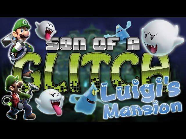 Luigi's Mansion Glitches - Son of a Glitch - Episode 66