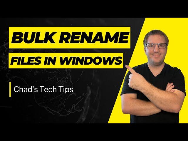 How To Bulk Rename Files in Windows