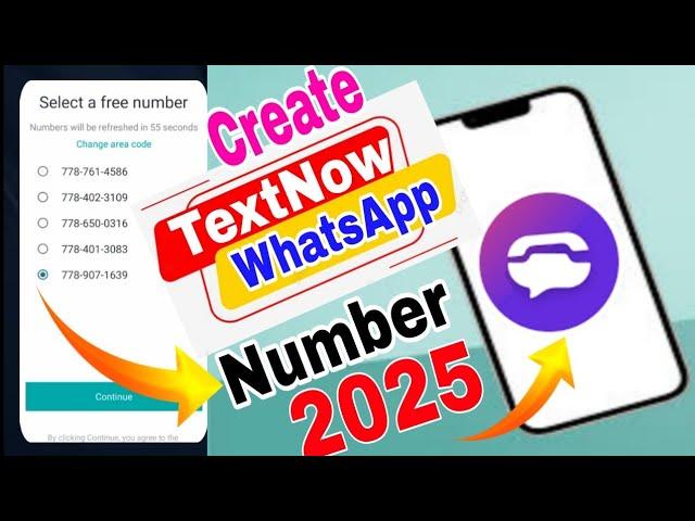 create TextNow & 2nd line USA Canada numbers for Whatsapp verification 2025