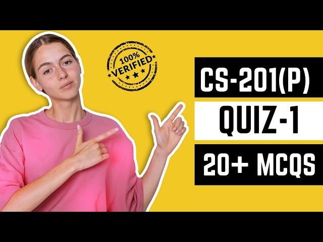 CS201 P QUIZ 1 2023 || CS201 P QUIZ 1 SPRING 2023