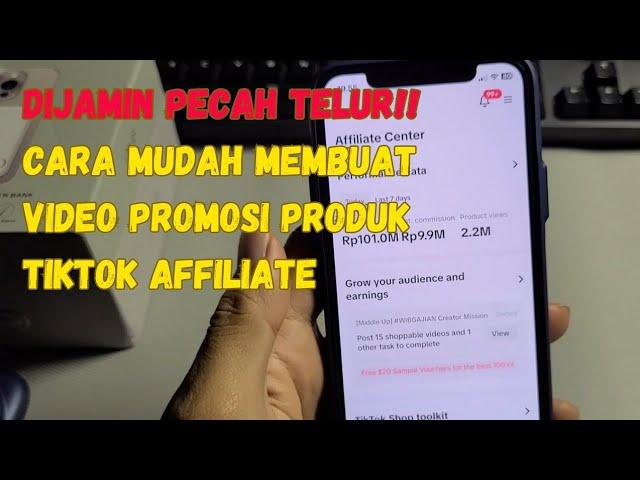 DIJAMIN LANGSUNG PECAH TELUR ‼️ TRIK RAHASIA MEMBUAT VIDEO PROMOSI TIKTOK AFFILIATE DENGAN MUDAH