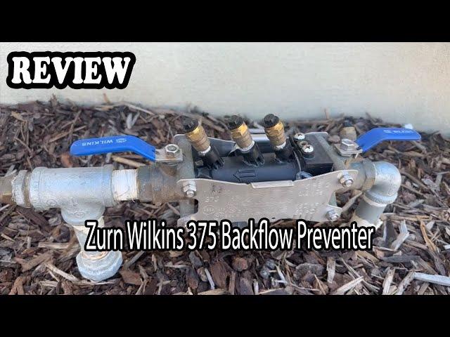 Zurn Wilkins 375 Backflow Preventer Review - What are the pros and cons?