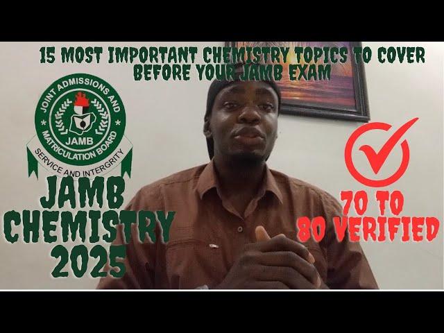 15 most important Chemistry Topics to study before your JAMB exam