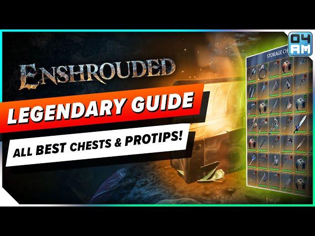 Enshrouded ULTIMATE LEGENDARY CHEST Farming Guide - ALL BEST Chests & Must Know Tips!