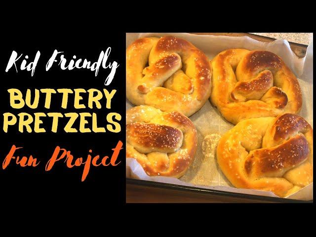 EASY SOFT BUTTERY PRETZEL RECIPE! | Fun baking project with kids.