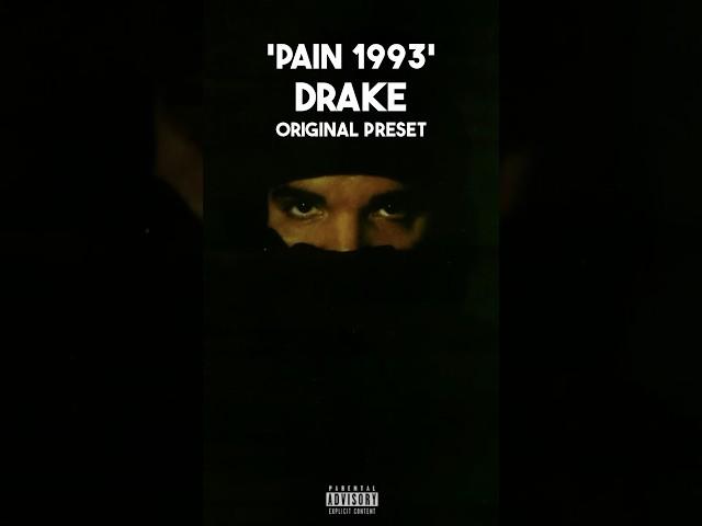 Drake & Playboi Carti - Pain 1993 Presets | Preset Finds