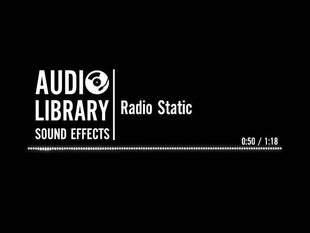 Radio Static - Sound Effect