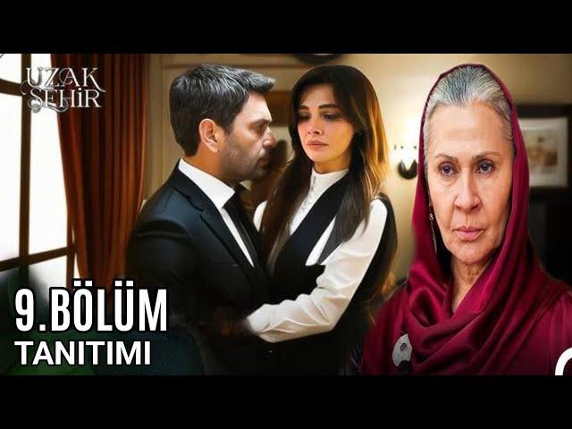 Uzak Şehir 9.Bölüm Fragmanı | ALYA HAMİLE Mİ!