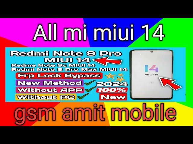 Mi Note 9 pro frp bypass/new trick 2024  without pc/ All mi miui 14 13/google account lock