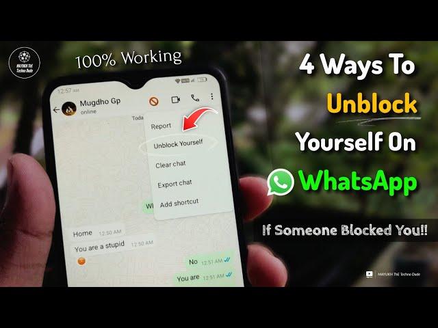 How To Unblock Yourself On WhatsApp If Someone Blocked You In 2025 (4 Ways)