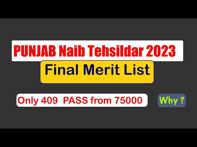 PPSC Punjab Naib-Tehsildar 2023 ( Re-conduct) Final Merit List ! Only 409 pass from 75000