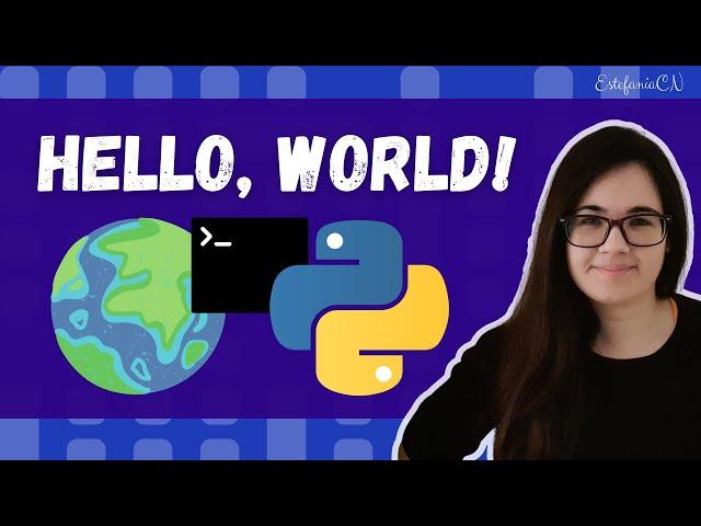 Hello World Program in Python - Your First Python Program