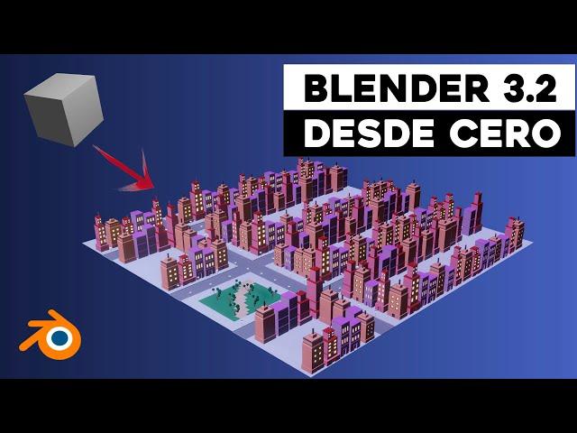 Tutorial de BLENDER 3.2 para Principiantes en ESPAÑOL - #001