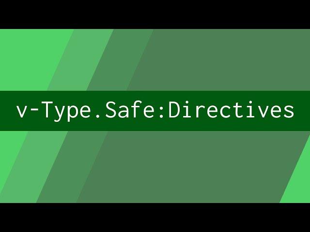 Type Safe Custom Directives (Advent of Vue #16)