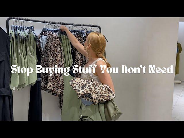 How To Stop Buying What You Don't Need | Save Money and Declutter | anyaeverywhere