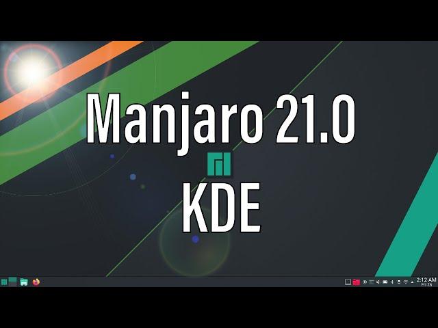 Manjaro 21.0 Ornara | KDE Plasma