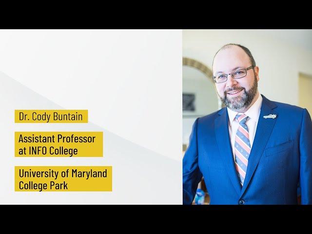 Search Mastery Speaker Series: Dr. Cody Buntain - September 28, 2023 | UMD INFO College