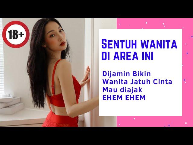 LANGSUNG PENGEN | Ternyata Kelemahan Wanita Ada di 4 Area Ini