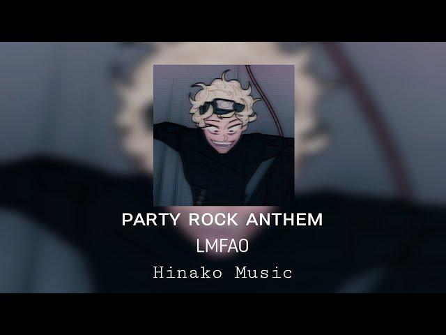 LMFAO - Party Rock Anthem ┆ 𝐬𝐩𝐞𝐞𝐝 𝐮𝐩