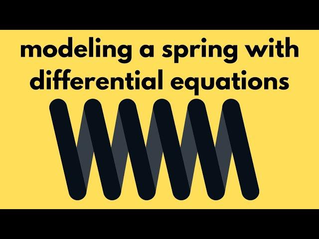 Differential Equations | Applications of Second Order DEs: Spring Example 1