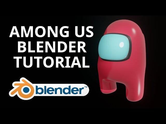 Among Us Game Character - Blender Tutorial