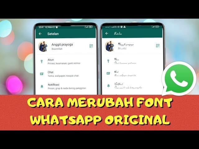 Cara Merubah Font Whatsapp Original || Tanpa Aplikasi Tambahan