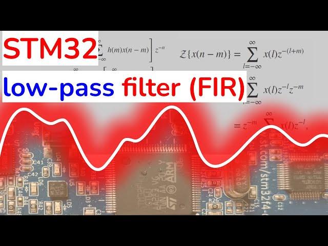 Filter Design in MATLAB and STM32 real-time implementation